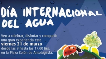 “Salva la Tierra” Celebrará Este Viernes Día Mundial del Agua Con Evento en Antofagasta