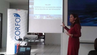 Corfo Destinará 380 Millones de Pesos a Innovadores Sociales de Antofagasta