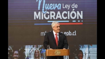 Presidente Piñera Presenta Reforma Para “Garantizar una Migración Segura, Ordenada y Regular”
