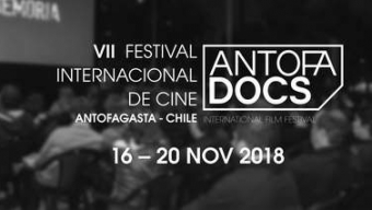 VII Festival Internacional Antofadocs Abre las Bases de Convocatoria Para Sus Competencias del 2018